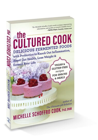 The Cultured Cook recipe book by international bestselling author Michelle Schoffro Cook