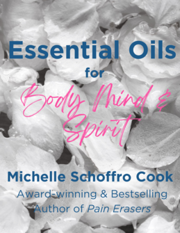 Essential Oils for Body, Mind & Spirit book